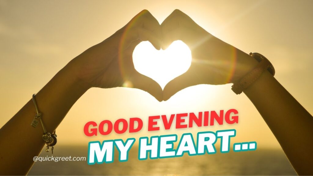 good evening messages for my love