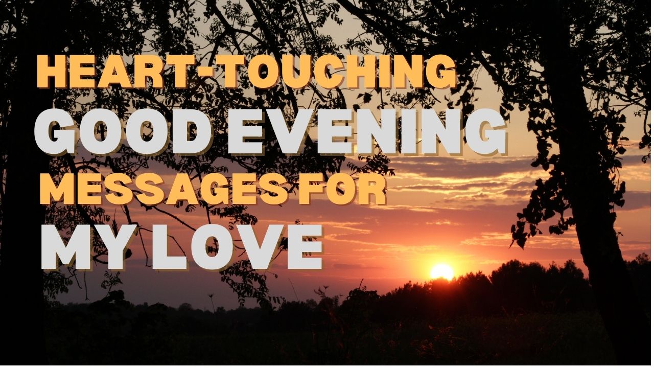 Good evening messages for my love-featured image