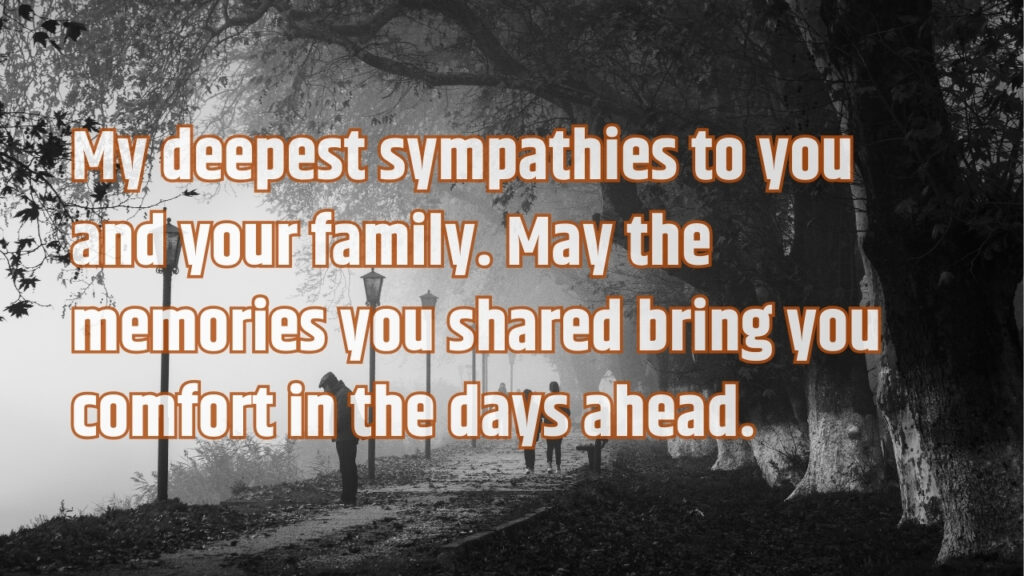 Heartfelt Sympathy Messages for family