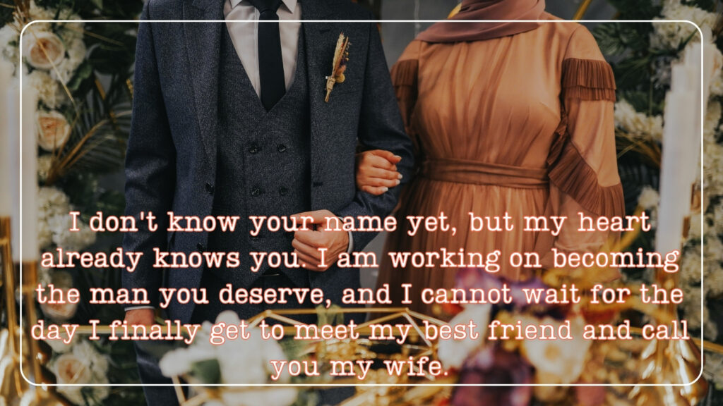 Romantic messages for my future wife