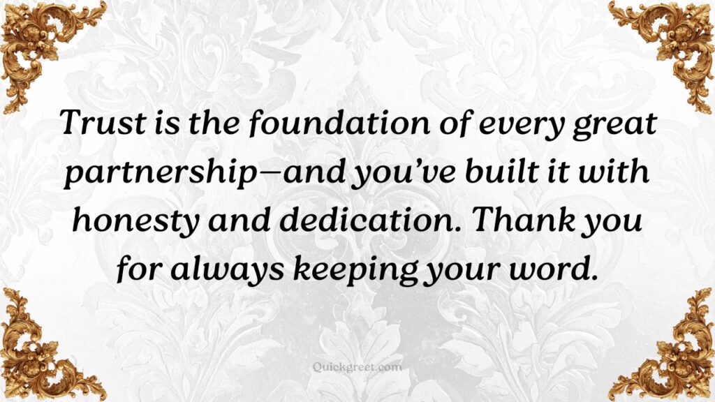 Thank You Messages to Partners for Support and Reliability