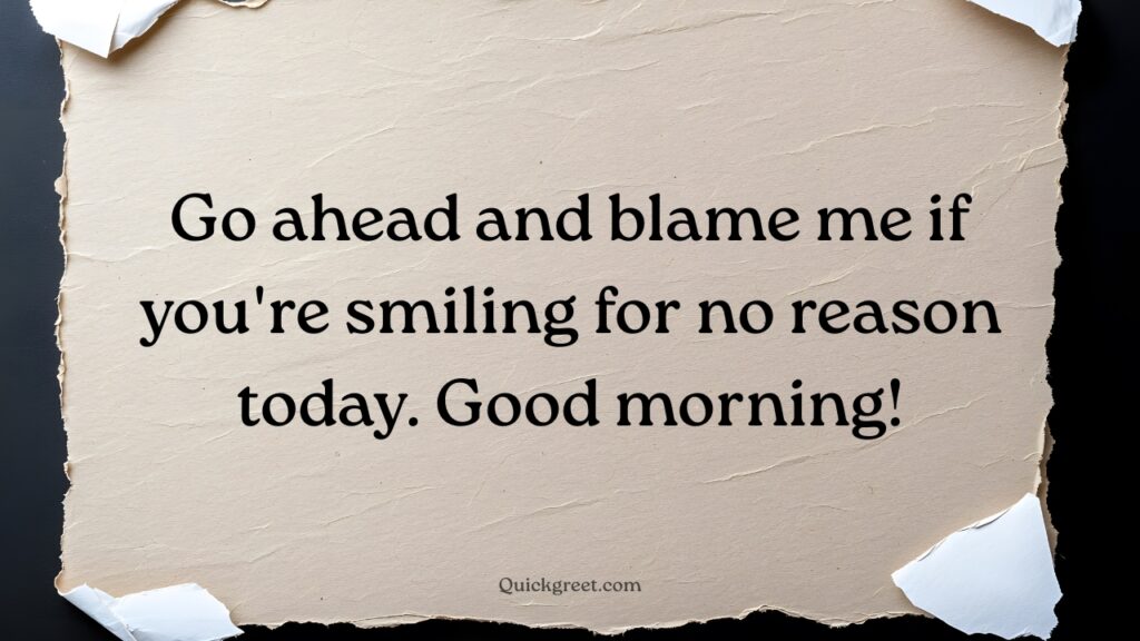 flirty good morning text to make her smile